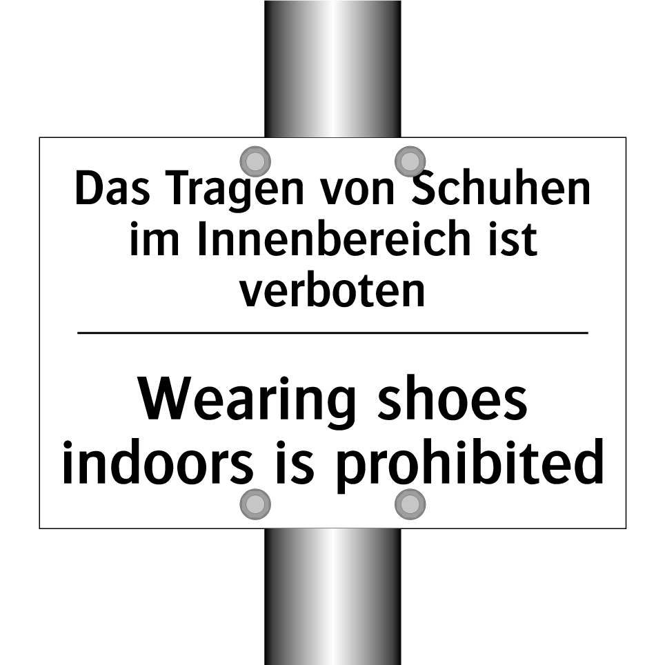 Das Tragen von Schuhen im Innenbereich /.../ - Wearing shoes indoors is prohibited/.../