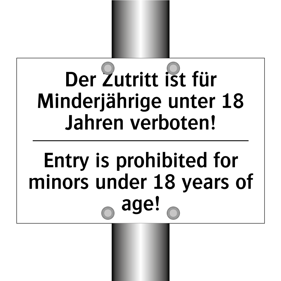 Der Zutritt ist für Minderjährige /.../ - Entry is prohibited for minors /.../