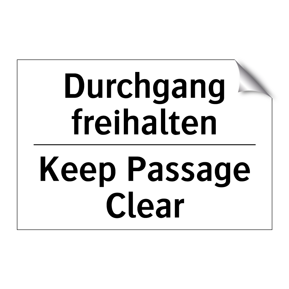 Durchgang freihalten - Keep Passage Clear