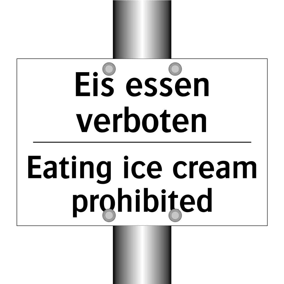 Eis essen verboten - Eating ice cream prohibited