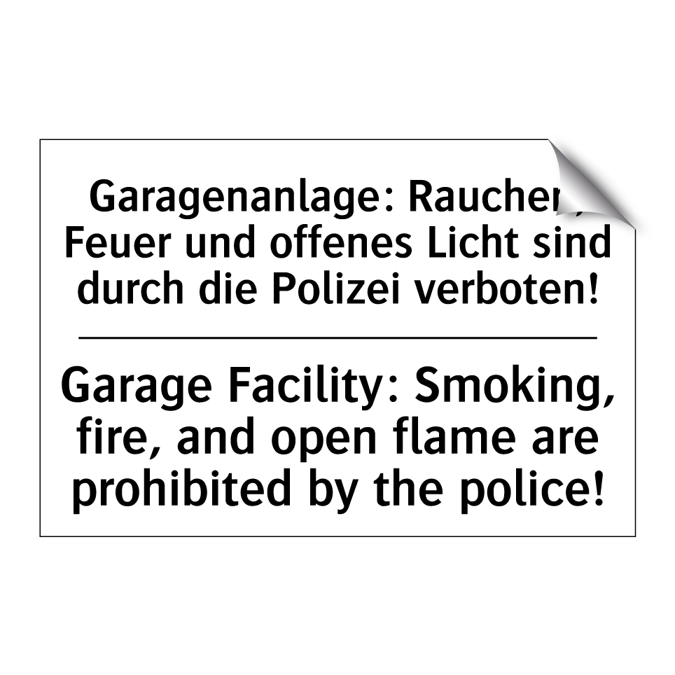 Garagenanlage: Rauchen, Feuer /.../ - Garage Facility: Smoking, fire, /.../