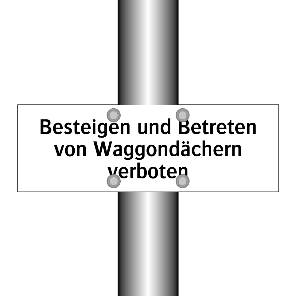 Besteigen und Betreten von Waggondächern verboten