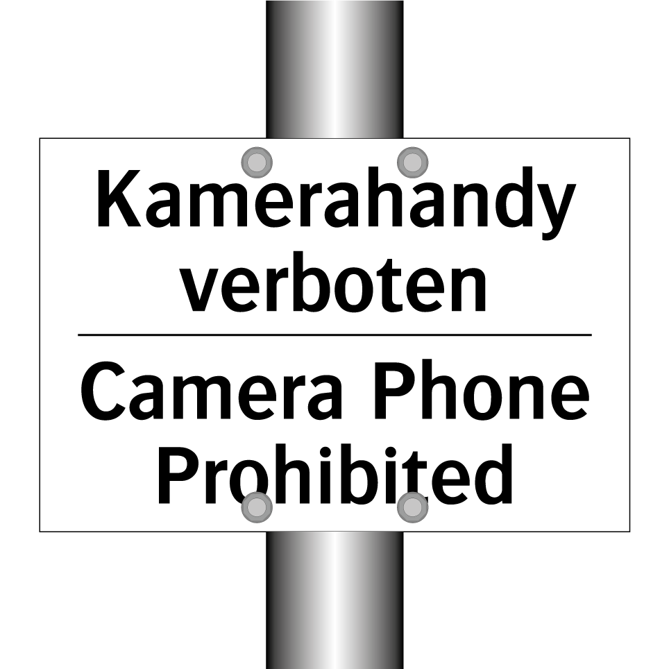 Kamerahandy verboten - Camera Phone Prohibited