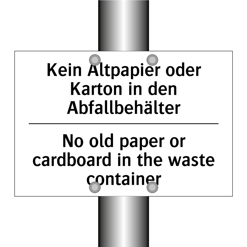 Kein Altpapier oder Karton in /.../ - No old paper or cardboard in the /.../