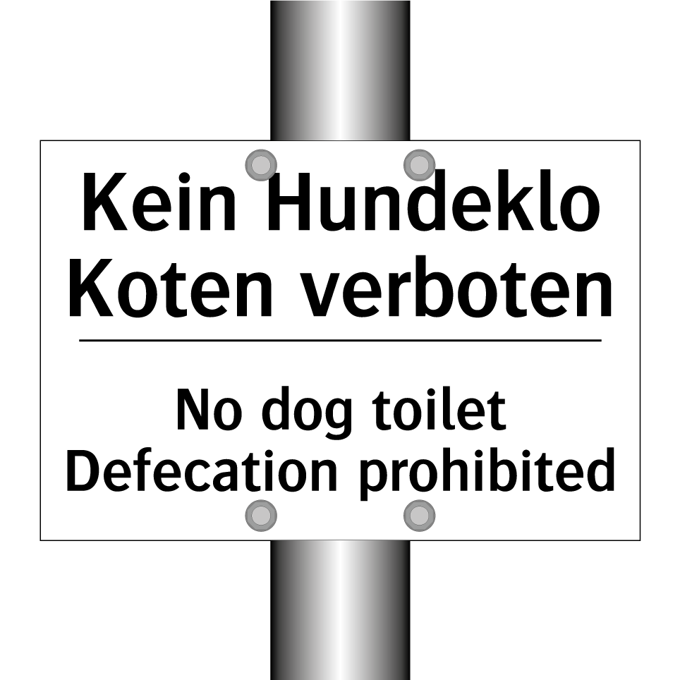 Kein Hundeklo Koten verboten - No dog toilet Defecation prohibited/.../