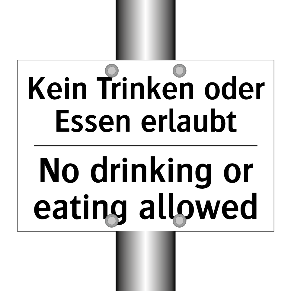 Kein Trinken oder Essen erlaubt/.../ - No drinking or eating allowed