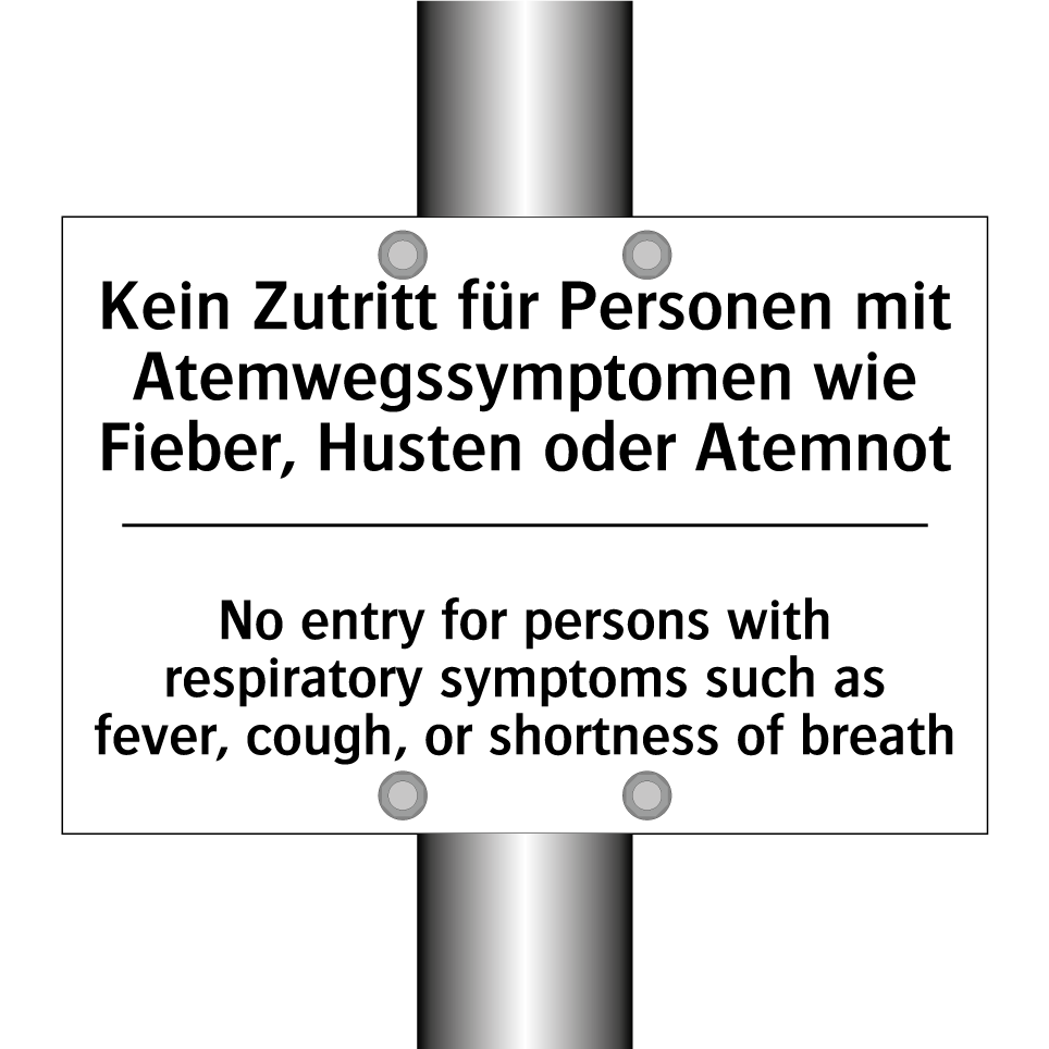Kein Zutritt für Personen mit /.../ - No entry for persons with respiratory /.../