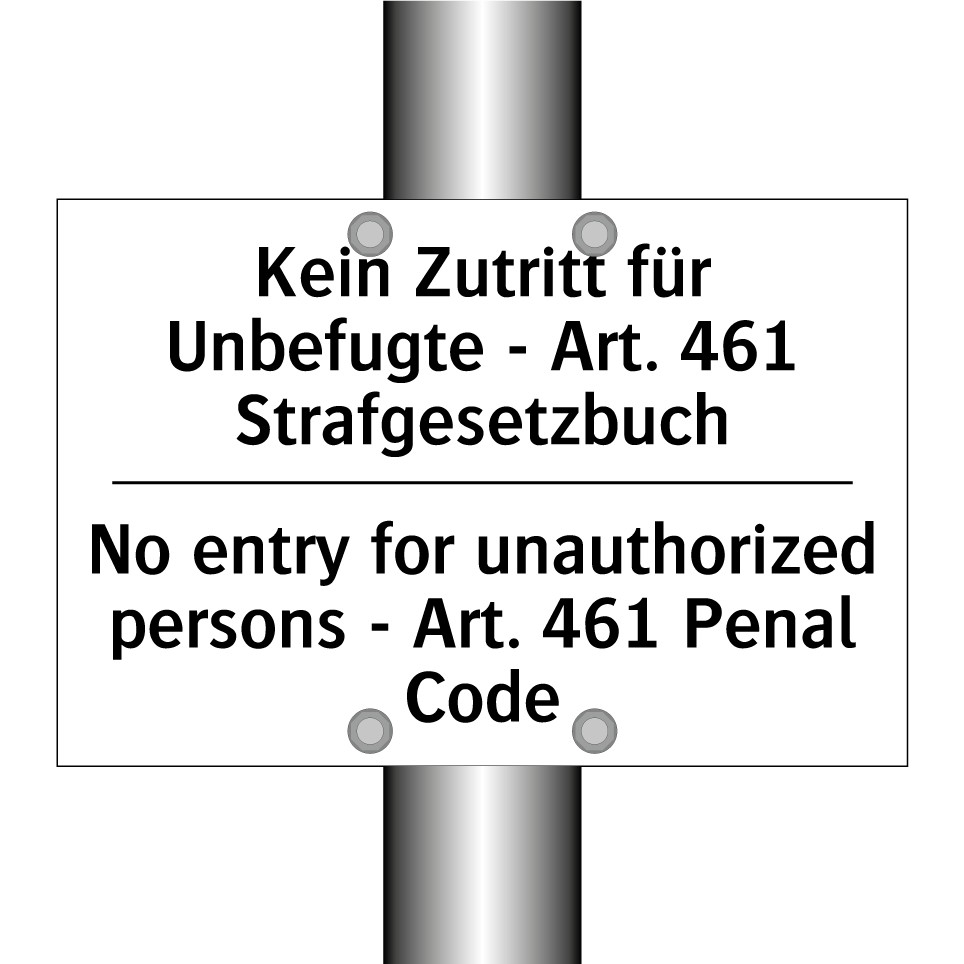 Kein Zutritt für Unbefugte - Art. /.../ - No entry for unauthorized persons /.../