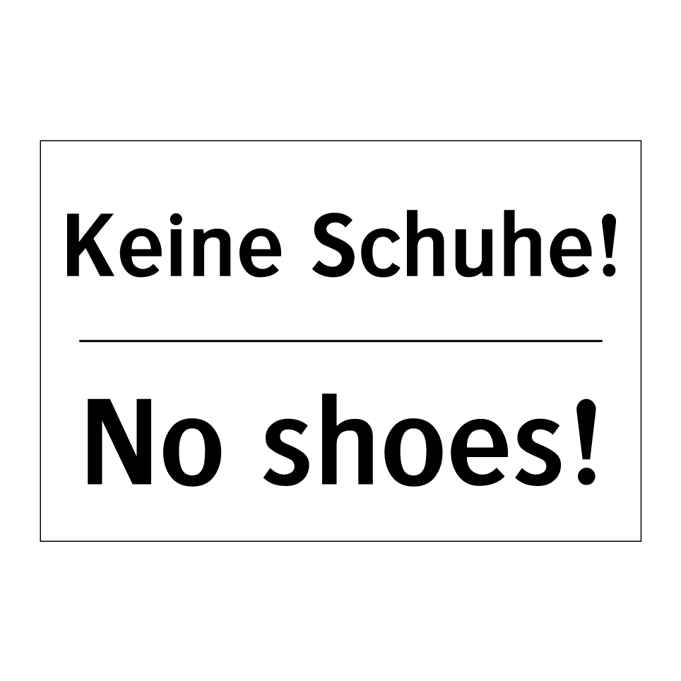 Kein Zutritt für Unbefugte zwischen /.../ - No access for unauthorized persons /.../
