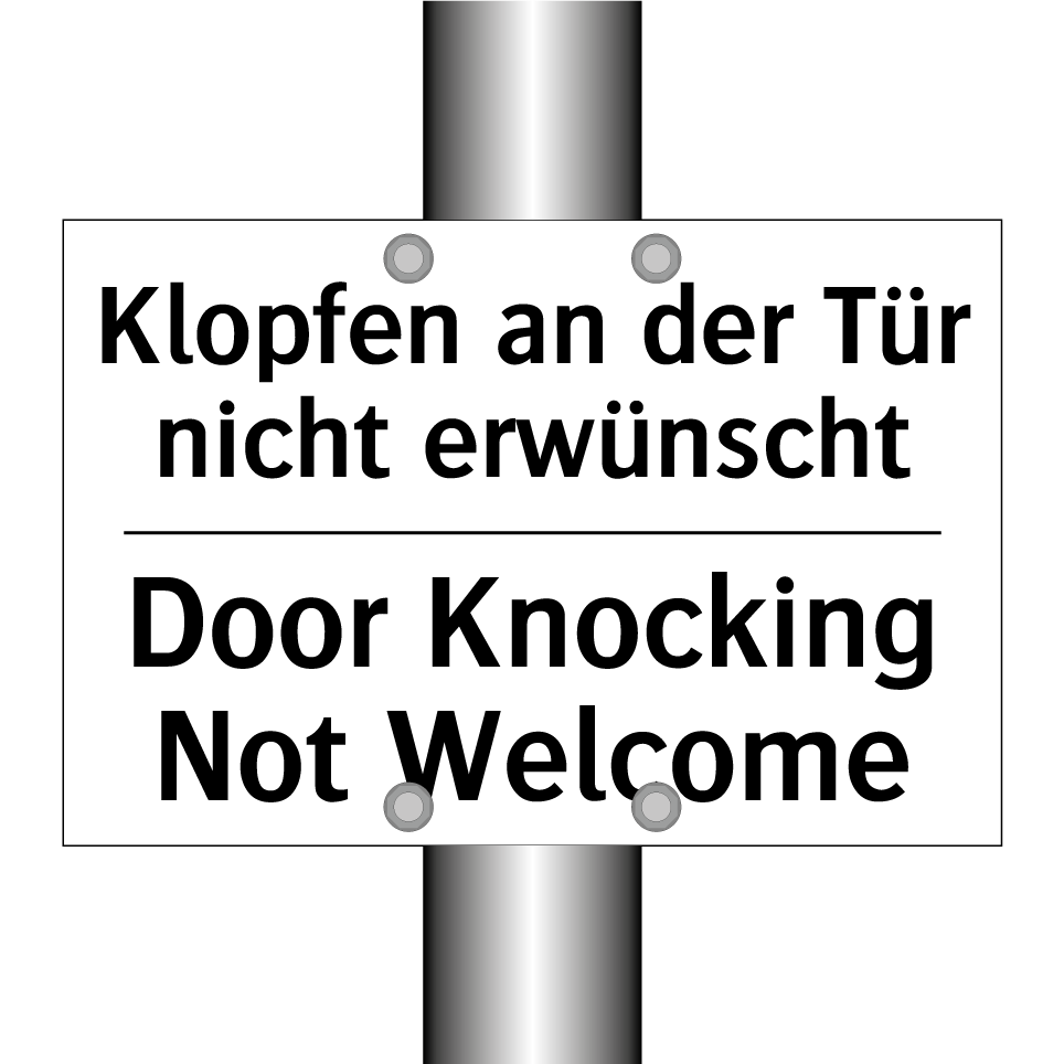 Klopfen an der Tür nicht erwünscht/.../ - Door Knocking Not Welcome
