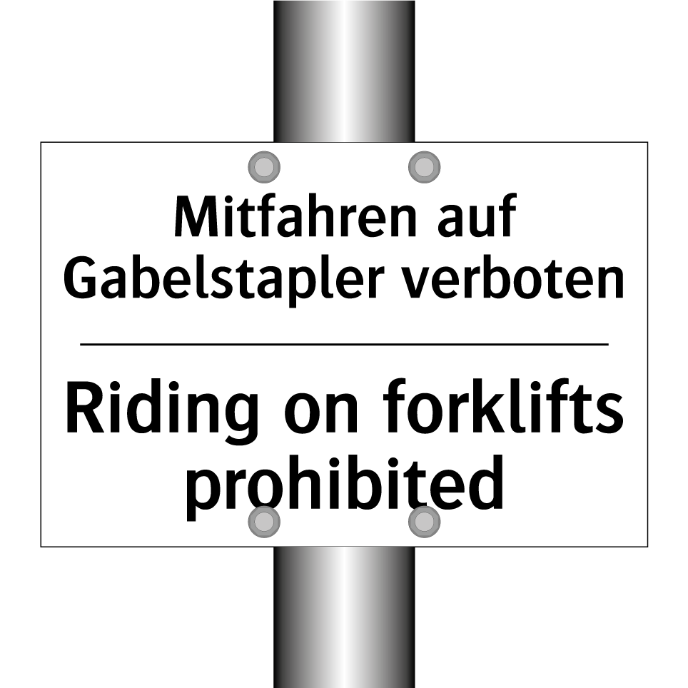 Mitfahren auf Gabelstapler verboten/.../ - Riding on forklifts prohibited