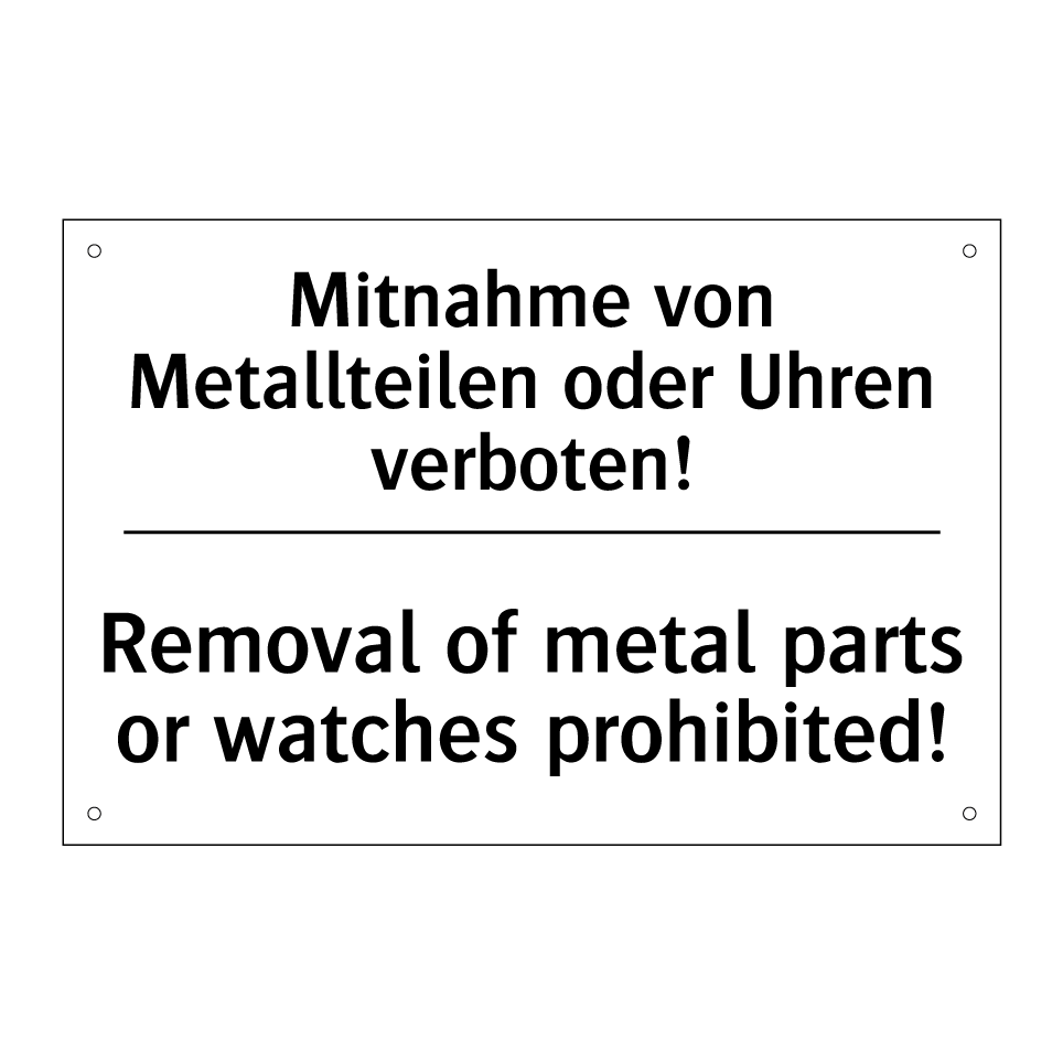 Mitnahme von Metallteilen oder /.../ - Removal of metal parts or watches /.../