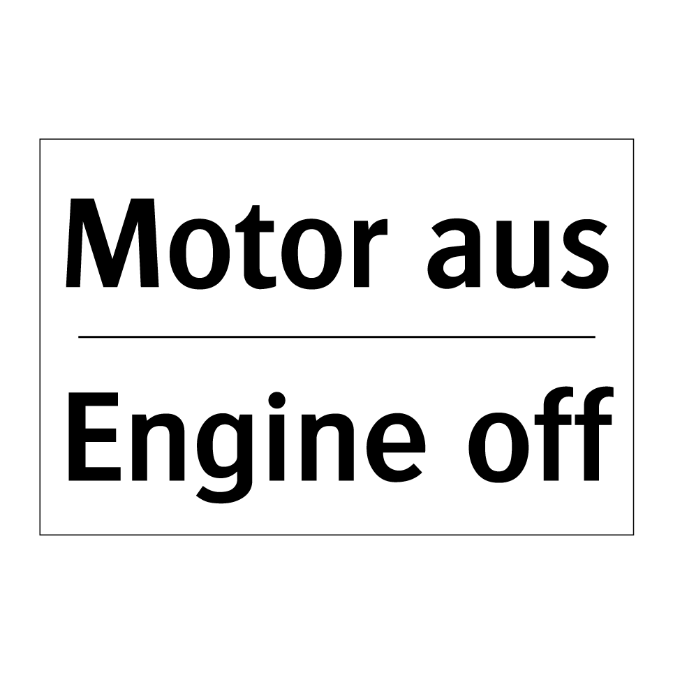 Motor aus - Engine off