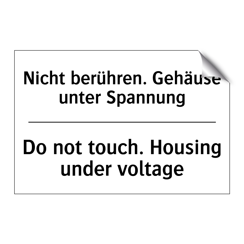 Nicht berühren. Gehäuse unter /.../ - Do not touch. Housing under voltage/.../