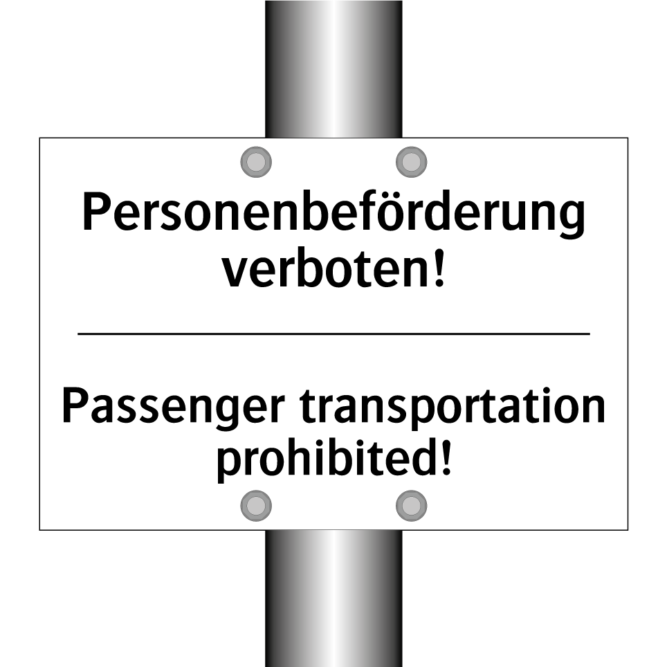 Personenbeförderung verboten! - Passenger transportation prohibited!/.../