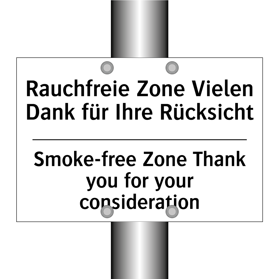 Rauchfreie Zone Vielen Dank für /.../ - Smoke-free Zone Thank you for /.../