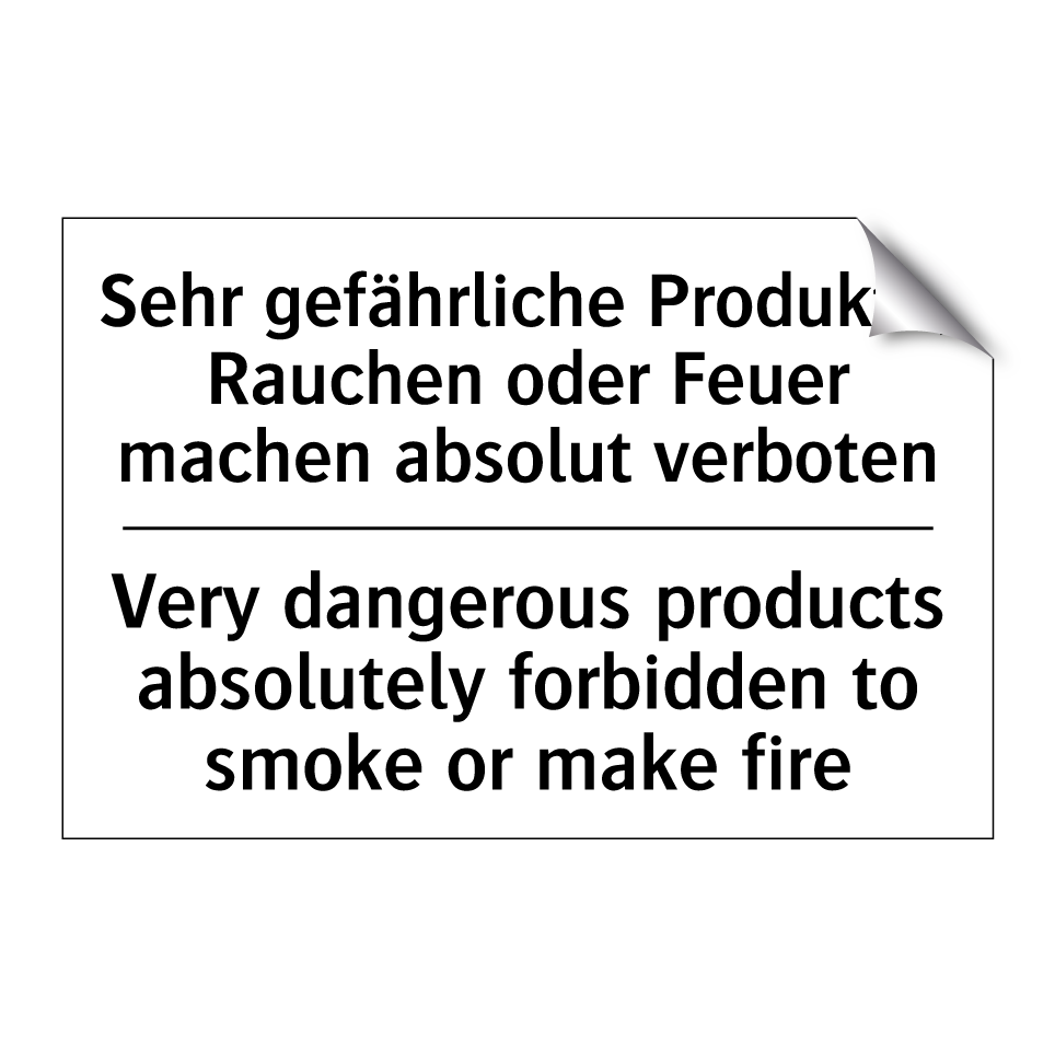 Sehr gefährliche Produkte, Rauchen /.../ - Very dangerous products absolutely /.../