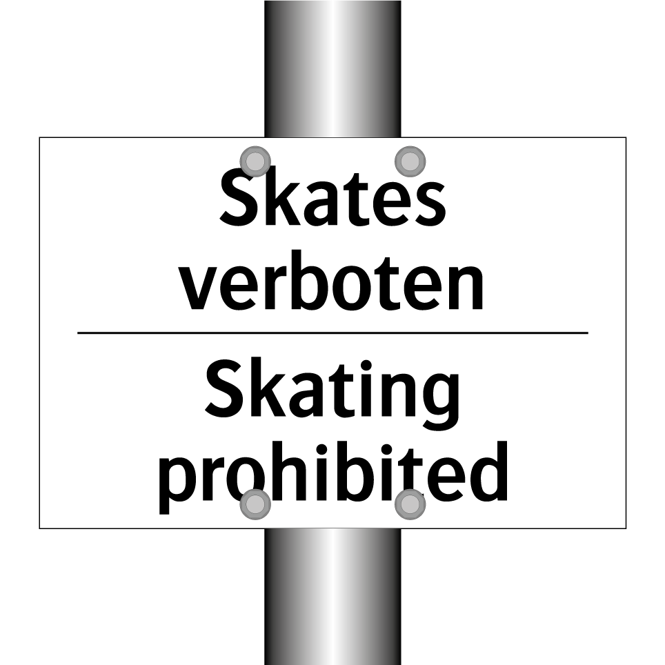 Skates verboten - Skating prohibited