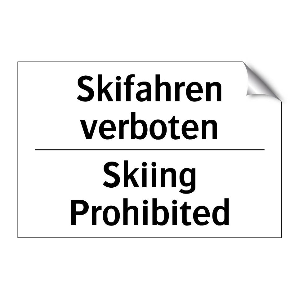 Skifahren verboten - Skiing Prohibited