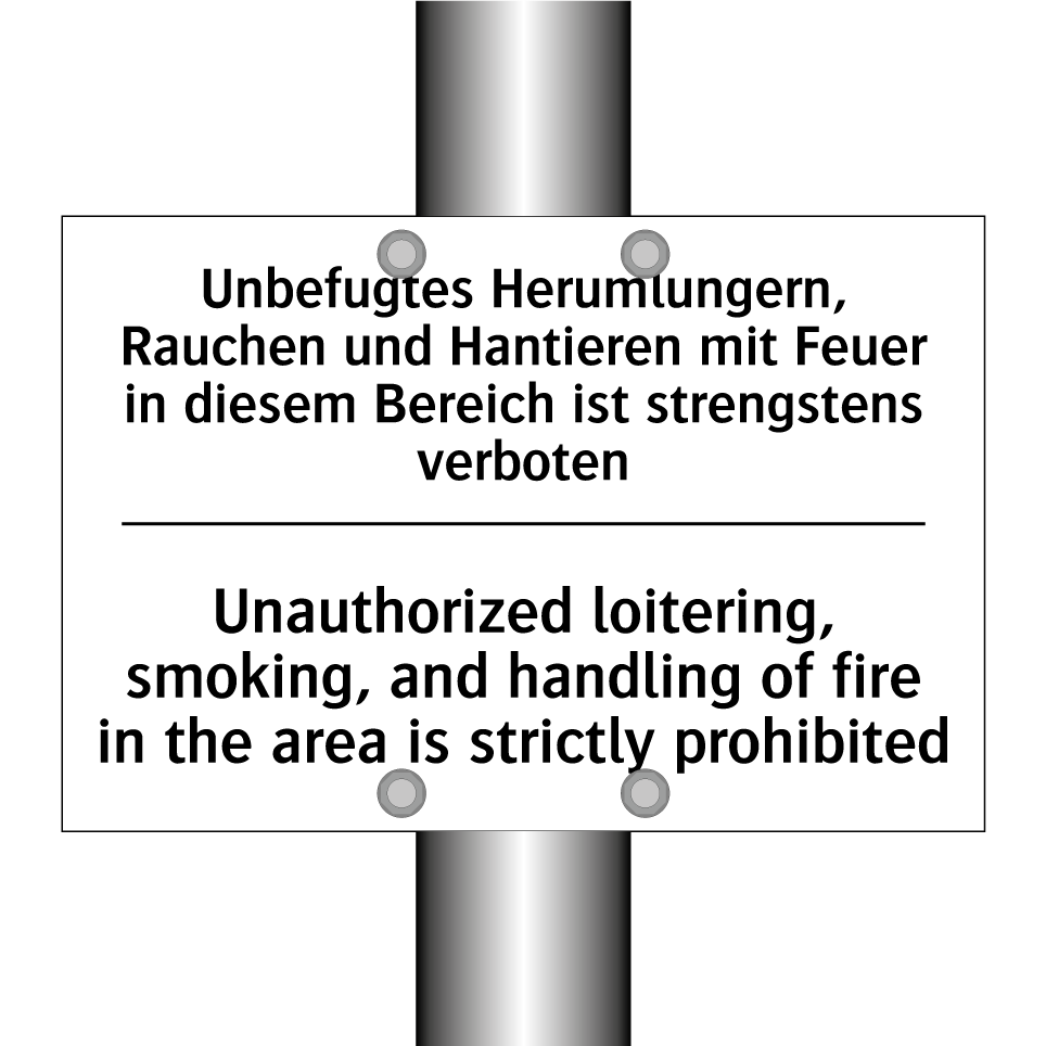 Unbefugtes Herumlungern, Rauchen /.../ - Unauthorized loitering, smoking, /.../