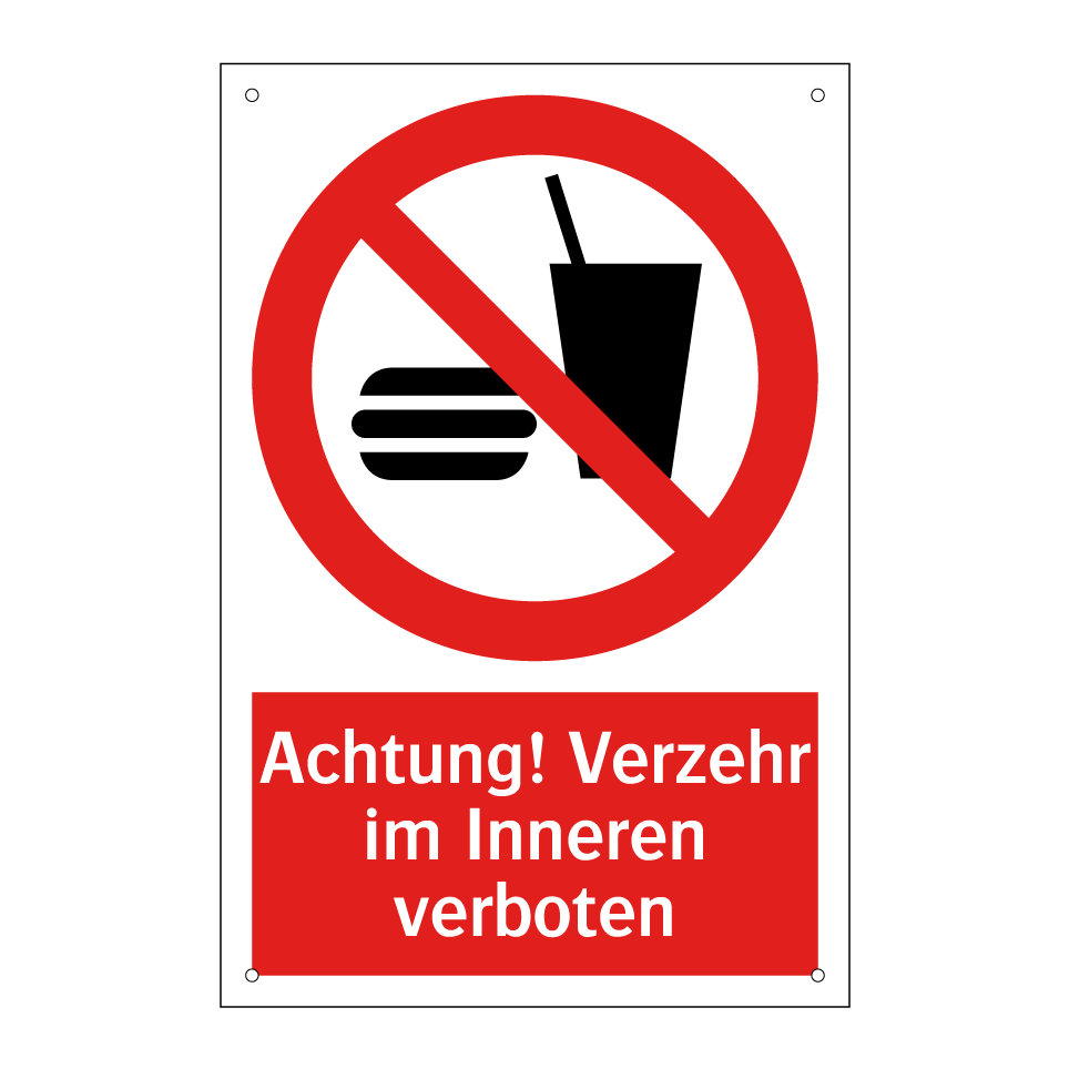 Achtung! Verzehr im Inneren verboten