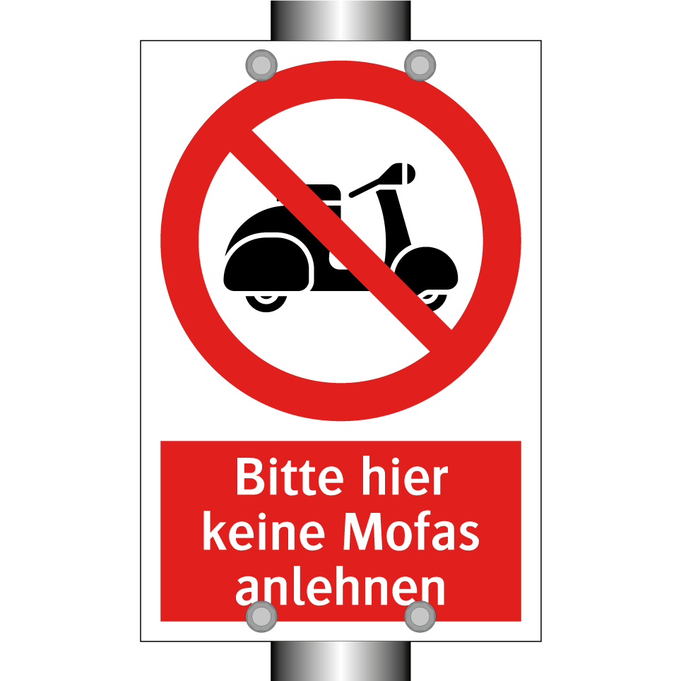 Bitte hier keine Mofas anlehnen