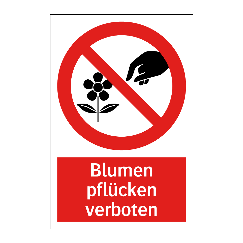 Blumen pflücken verboten