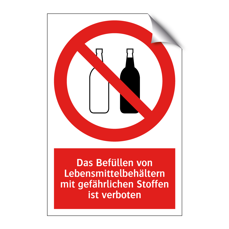 Das Befüllen von Lebensmittelbehältern mit gefährlichen Stoffen ist verboten