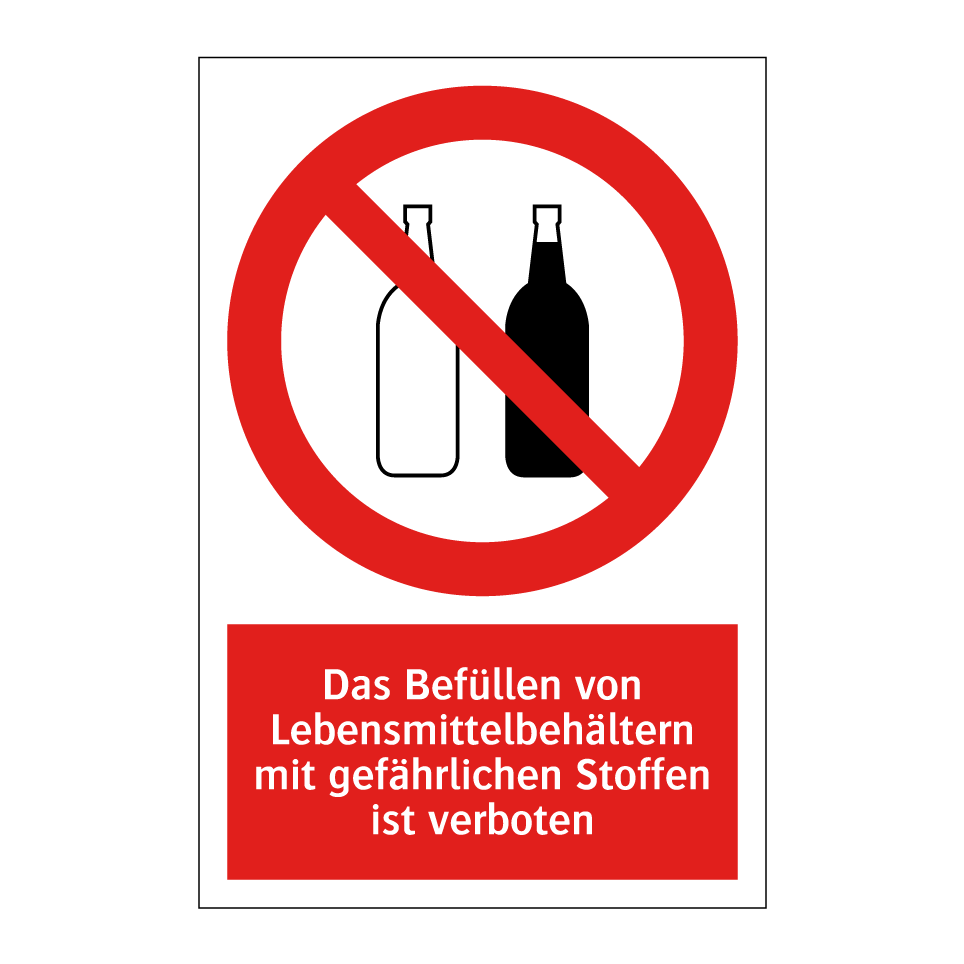Das Befüllen von Lebensmittelbehältern mit gefährlichen Stoffen ist verboten