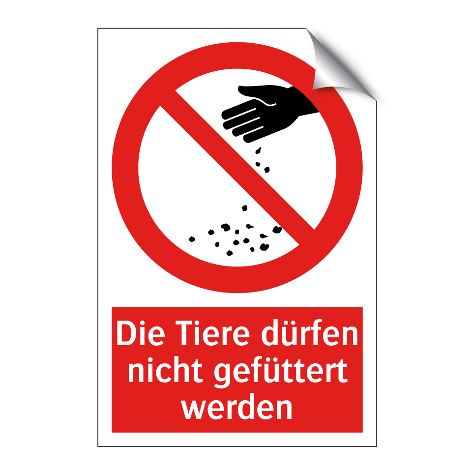 Die Tiere dürfen nicht gefüttert werden