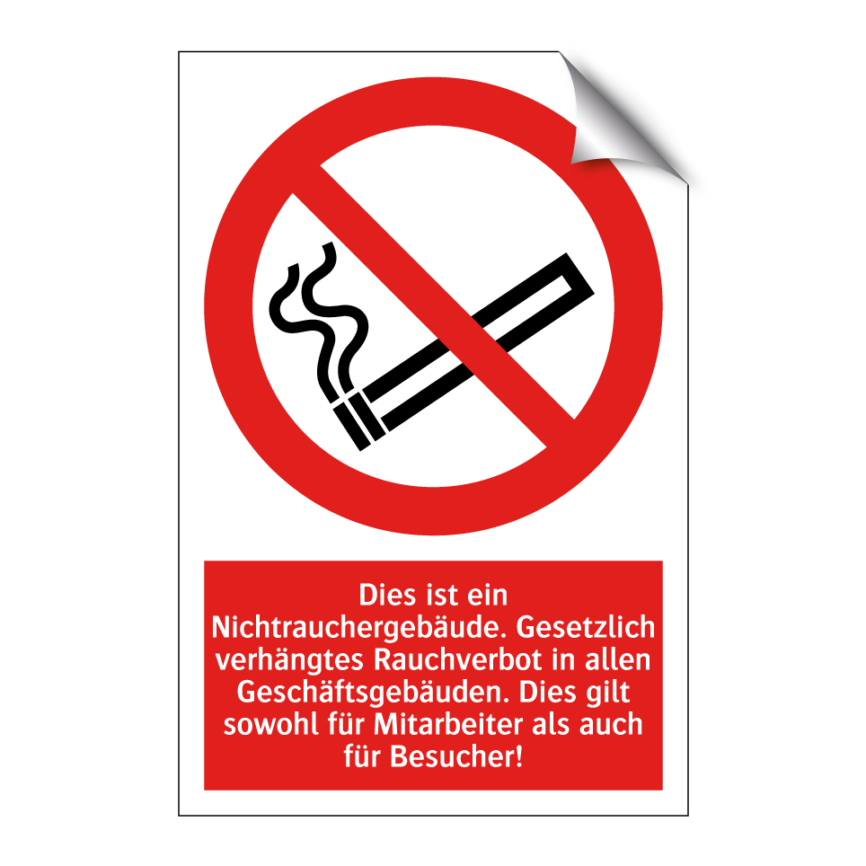 Dies ist ein Nichtrauchergebäude. Gesetzlich verhängtes Rauchverbot in allen Geschäftsgebäuden. Dies gilt sowohl für Mitarbeiter als auch für Besucher!