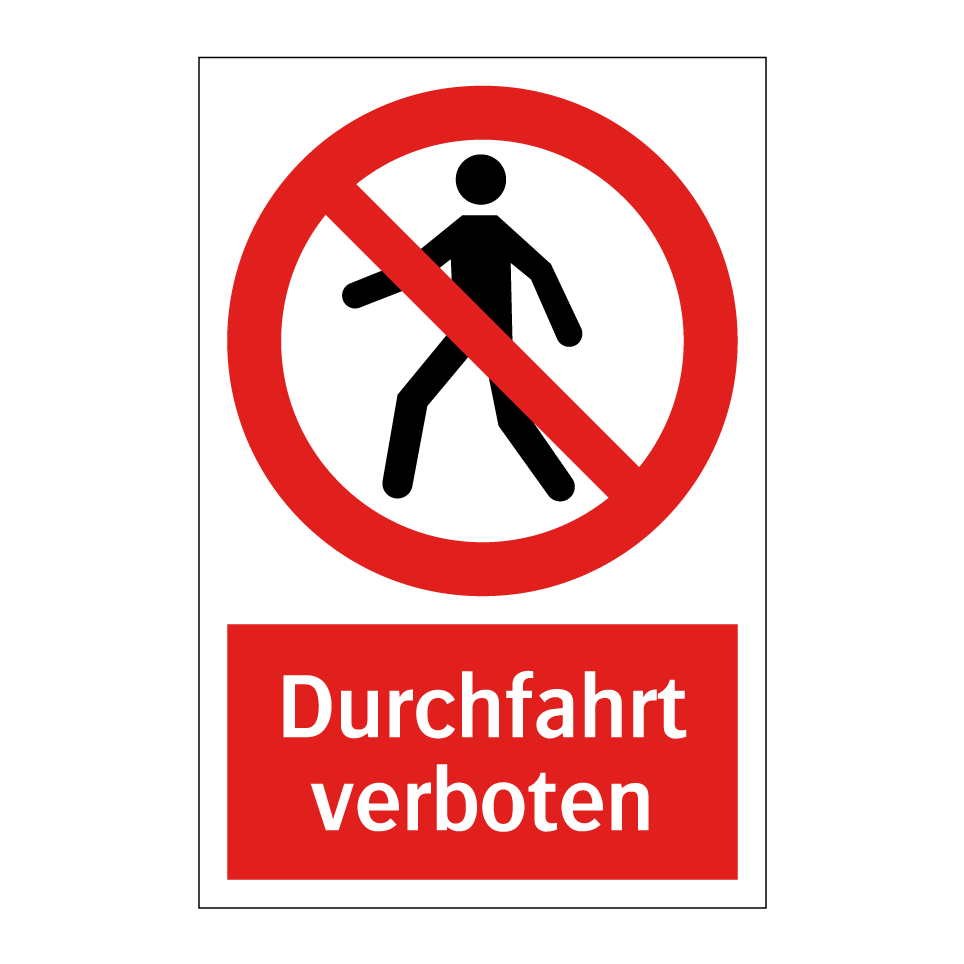 Durchfahrt verboten