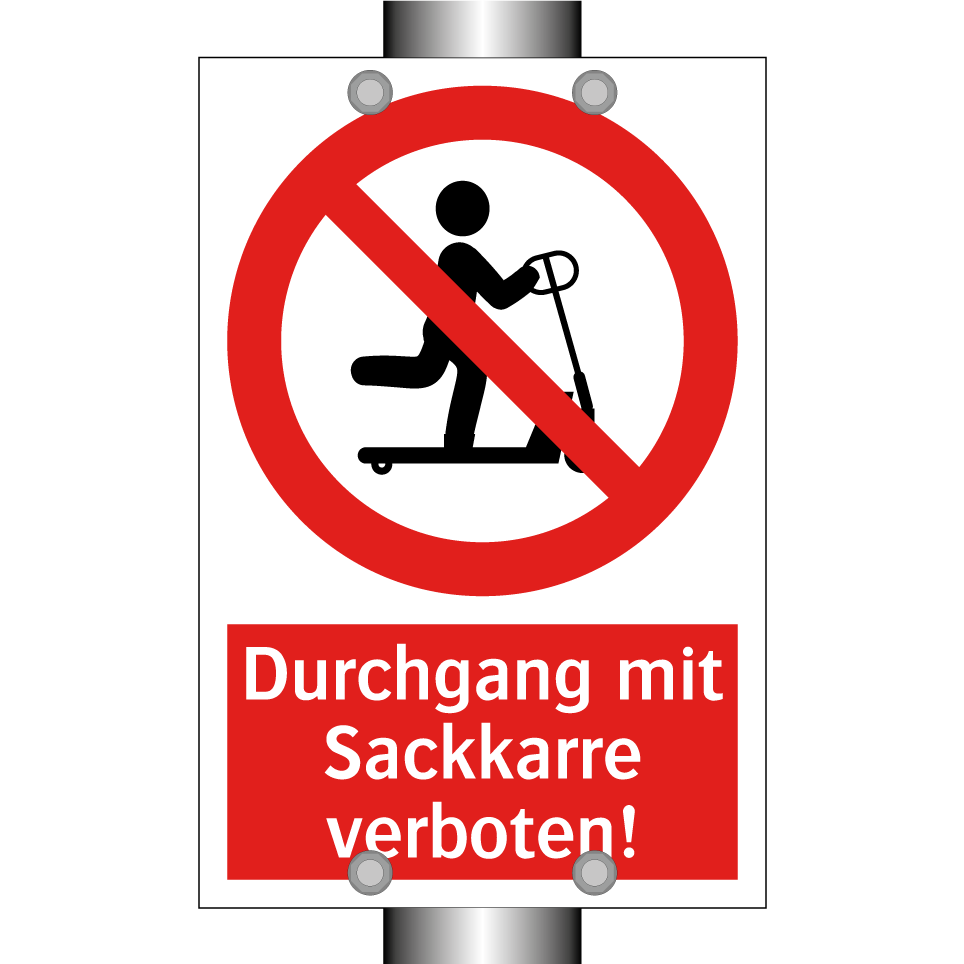 Durchgang mit Sackkarre verboten!