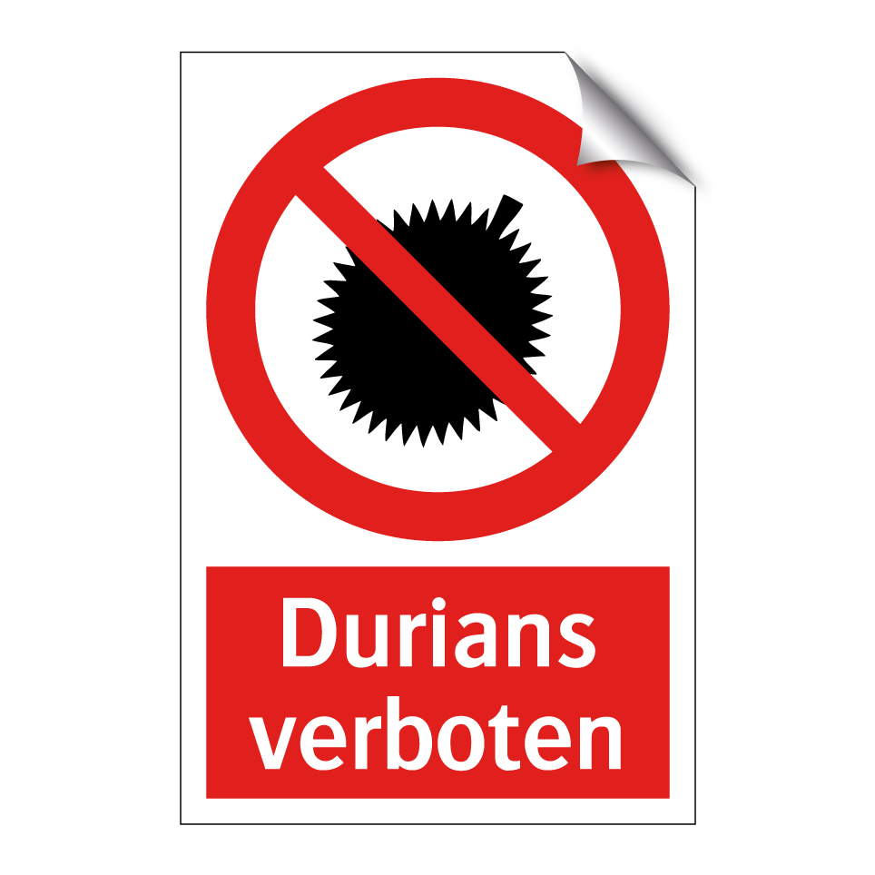 Durians verboten