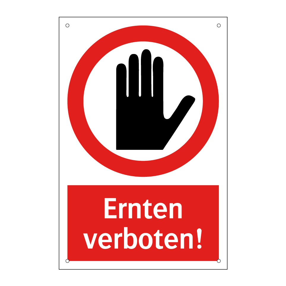 Ernten verboten!
