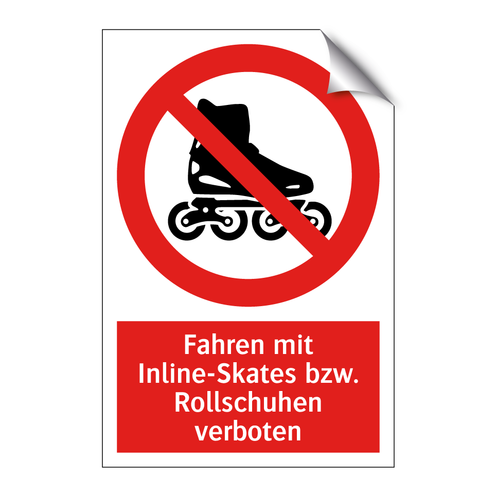 Fahren mit Inline-Skates bzw. Rollschuhen verboten