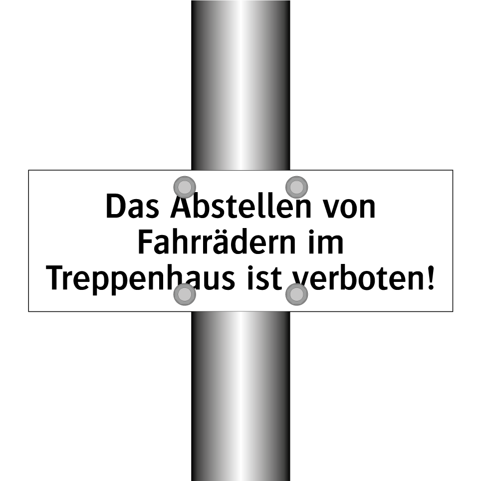 Das Abstellen von Fahrrädern im Treppenhaus ist verboten!