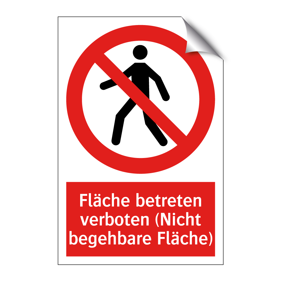 Fläche betreten verboten (Nicht begehbare Fläche)
