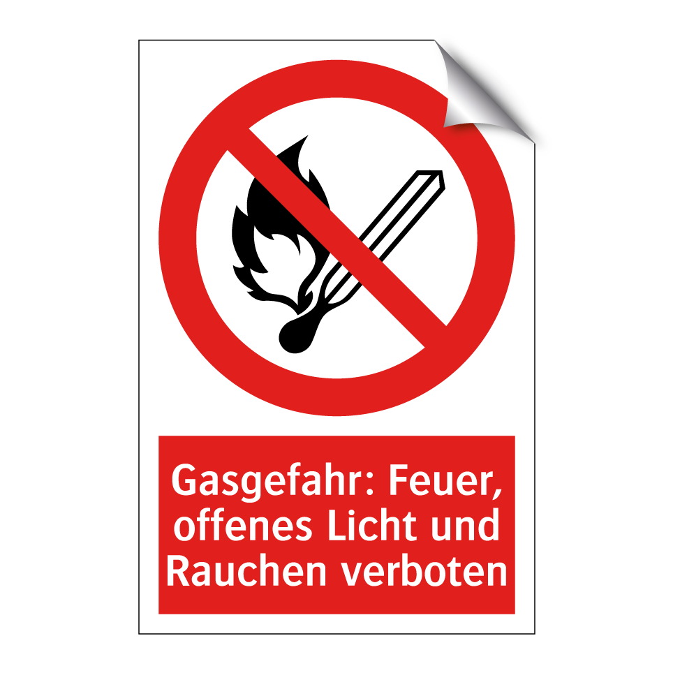 Gasgefahr: Feuer, offenes Licht und Rauchen verboten
