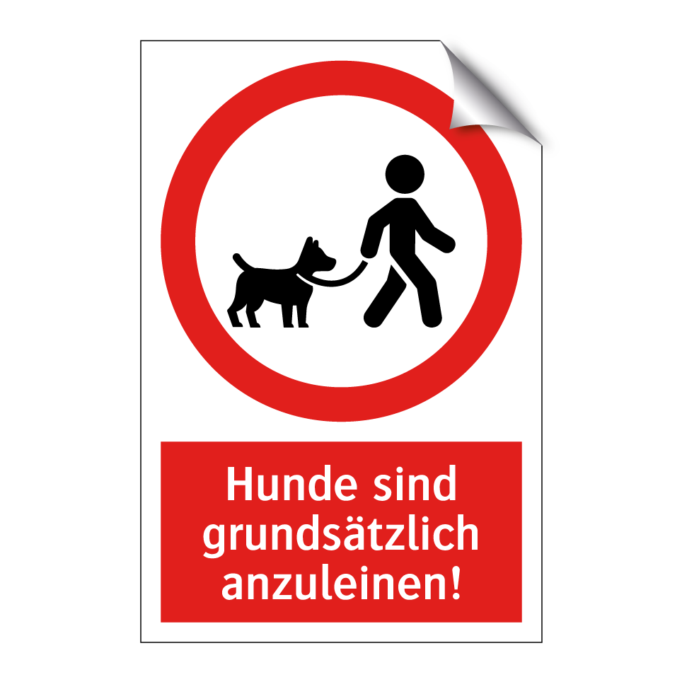 Hunde sind grundsätzlich anzuleinen!