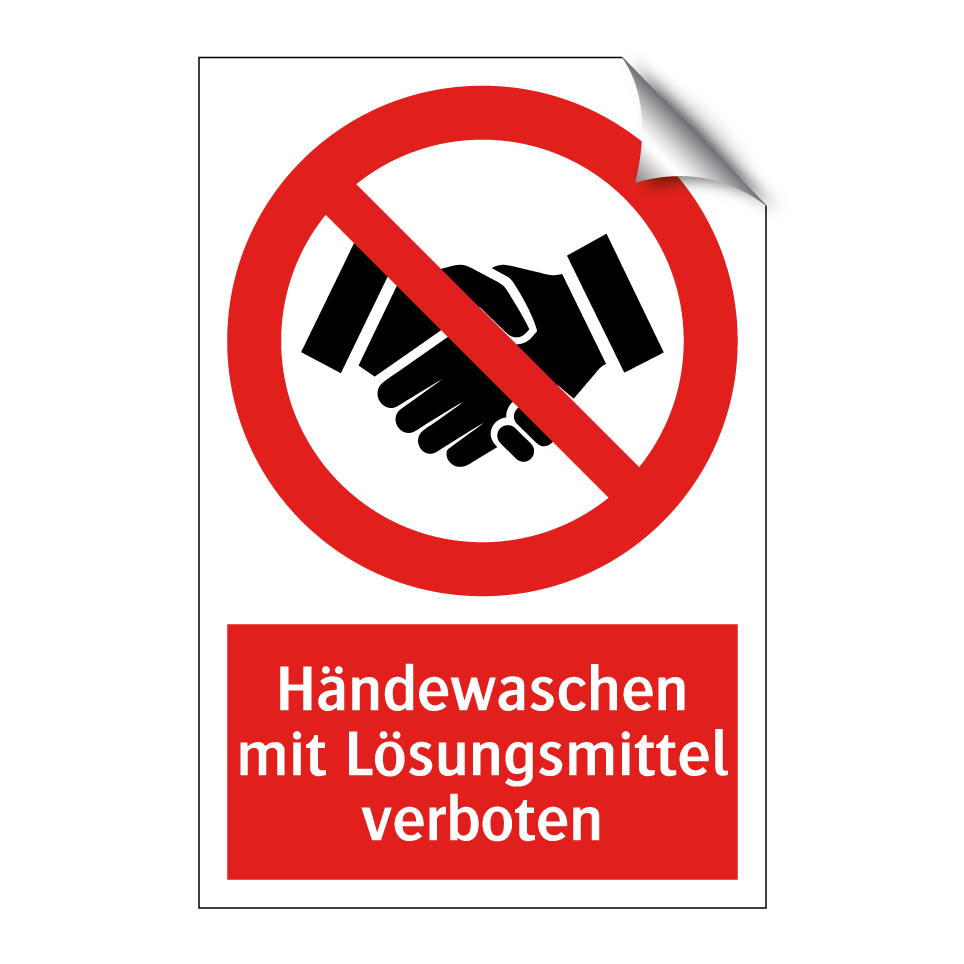 Händewaschen mit Lösungsmittel verboten