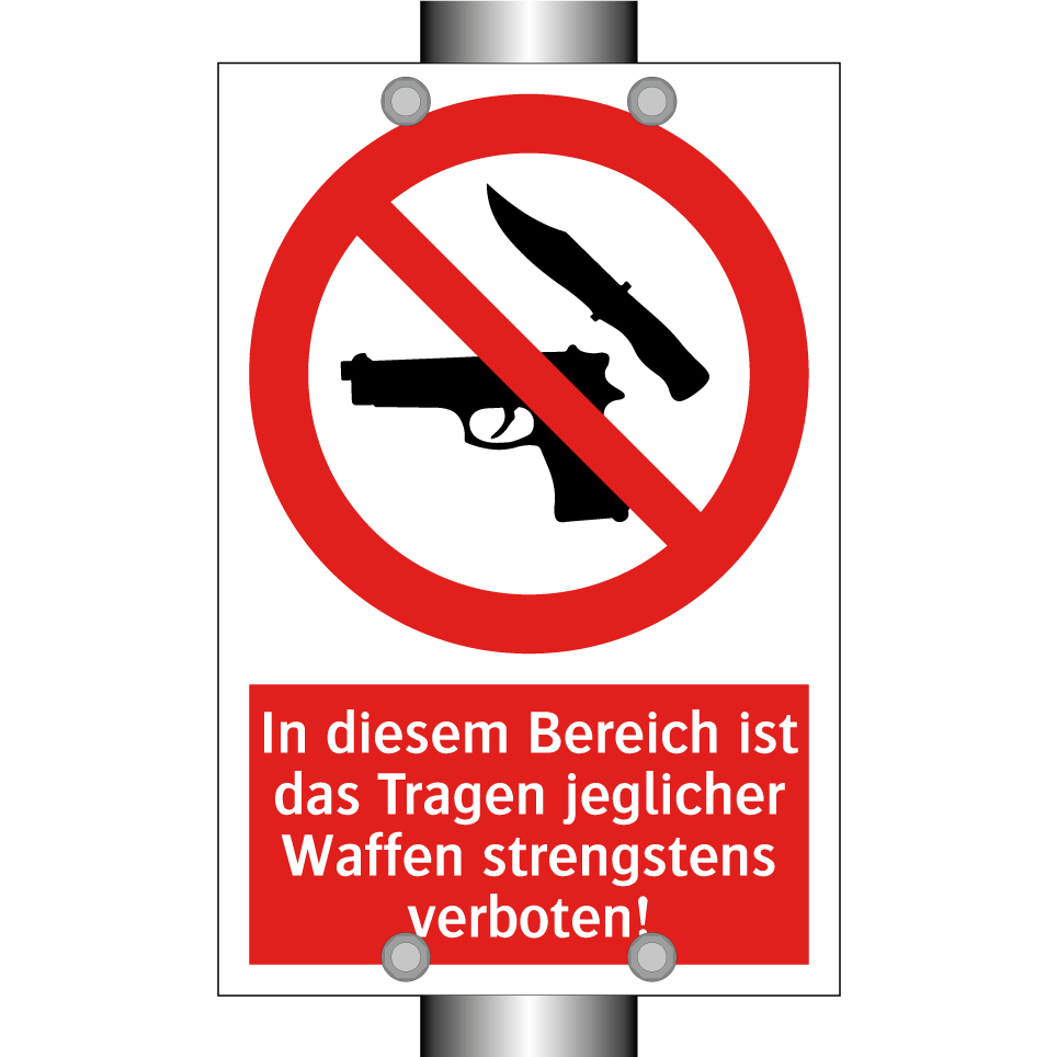 In diesem Bereich ist das Tragen jeglicher Waffen strengstens verboten!