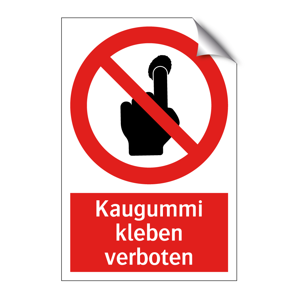 Kaugummi kleben verboten