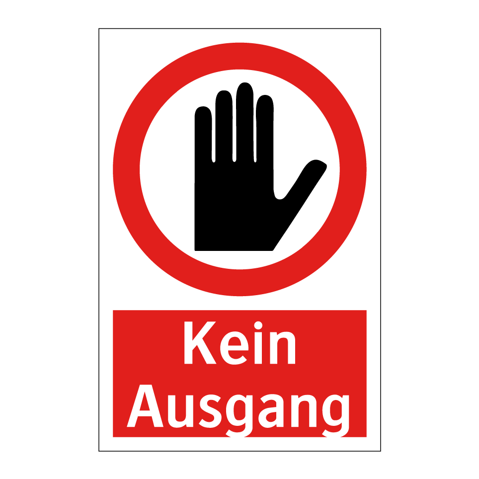 Kein Ausgang