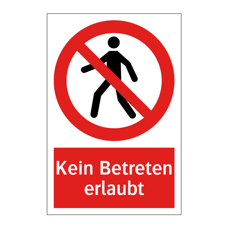 Kein Betreten erlaubt