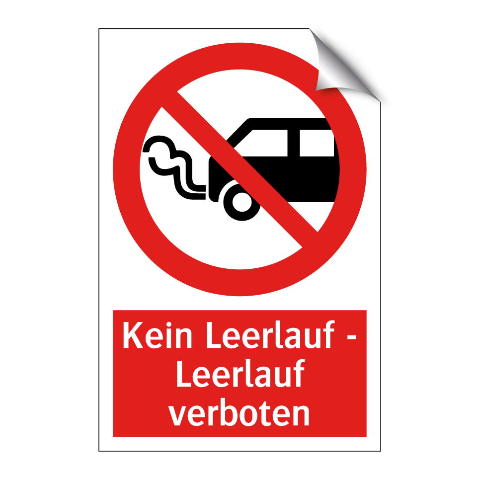 Kein Leerlauf - Leerlauf verboten