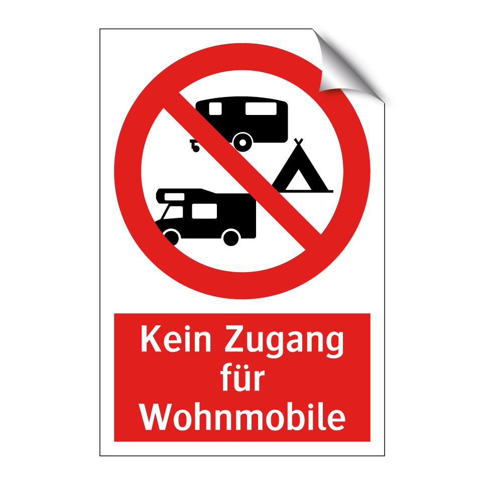 Kein Zugang für Wohnmobile