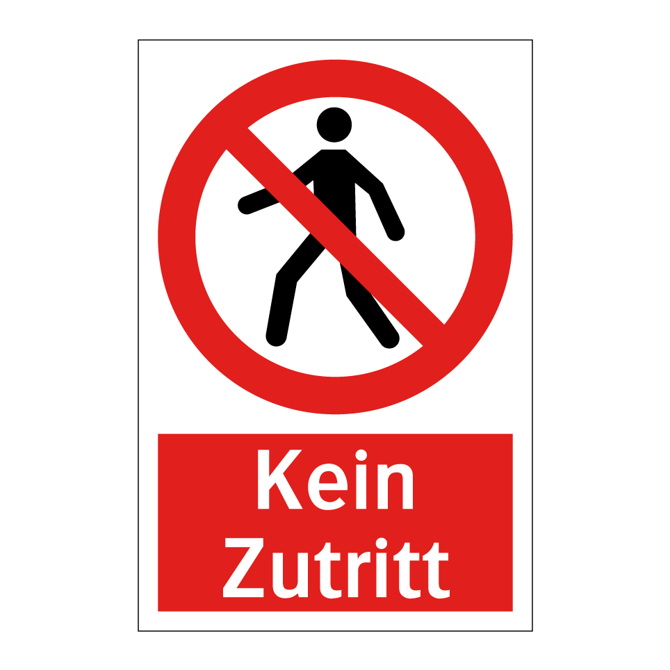 Kein Zutritt