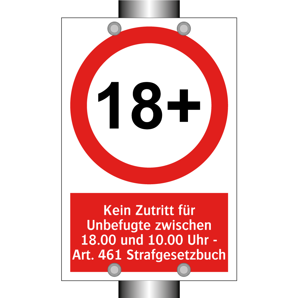 Kein Zutritt für Unbefugte zwischen 18.00 und 10.00 Uhr - Art. 461 Strafgesetzbuch