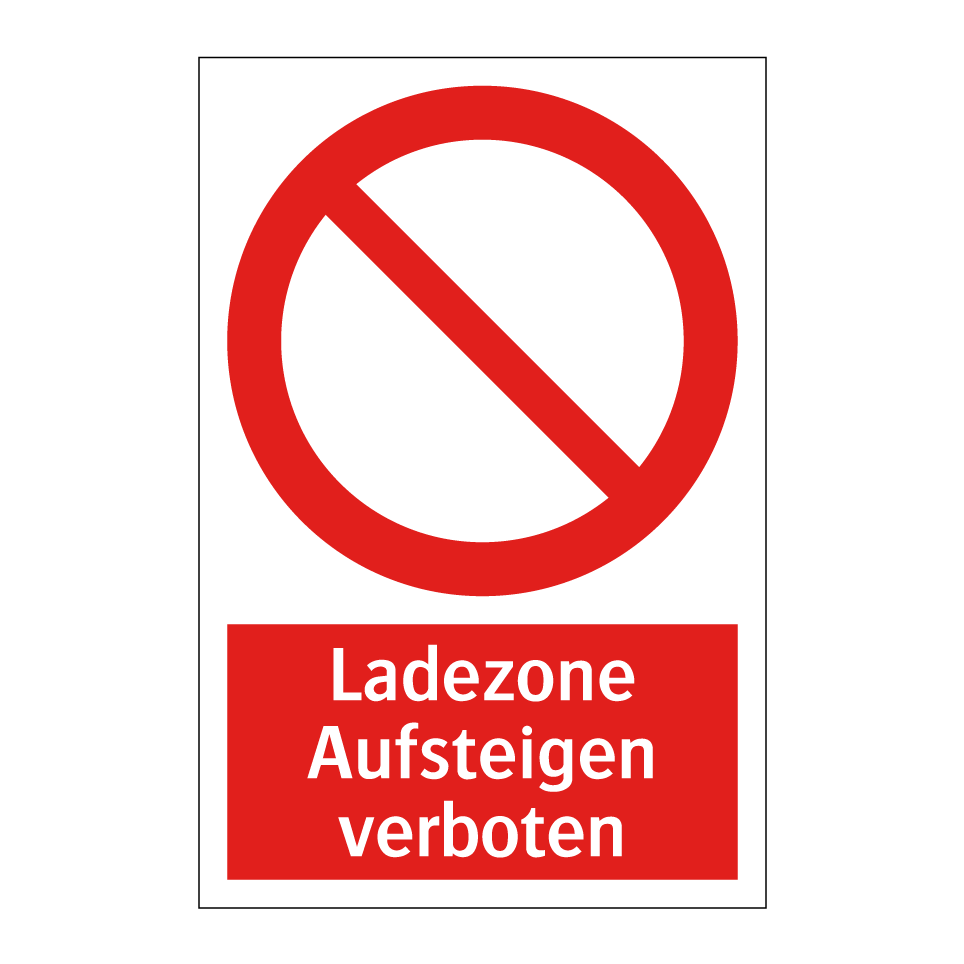 Ladezone Aufsteigen verboten